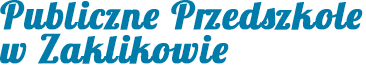 Publiczne Przedszkole w Zaklikowie